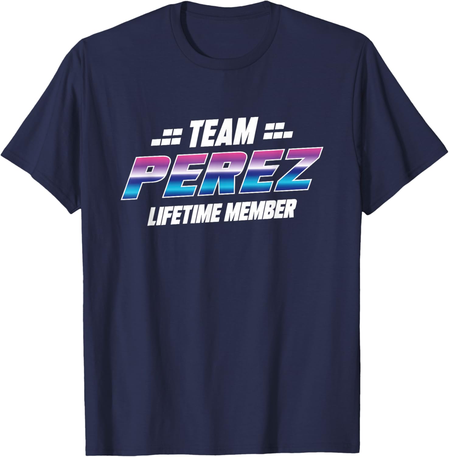Team Perez - Family Perez T-Shirt - T-Shirt | Navy