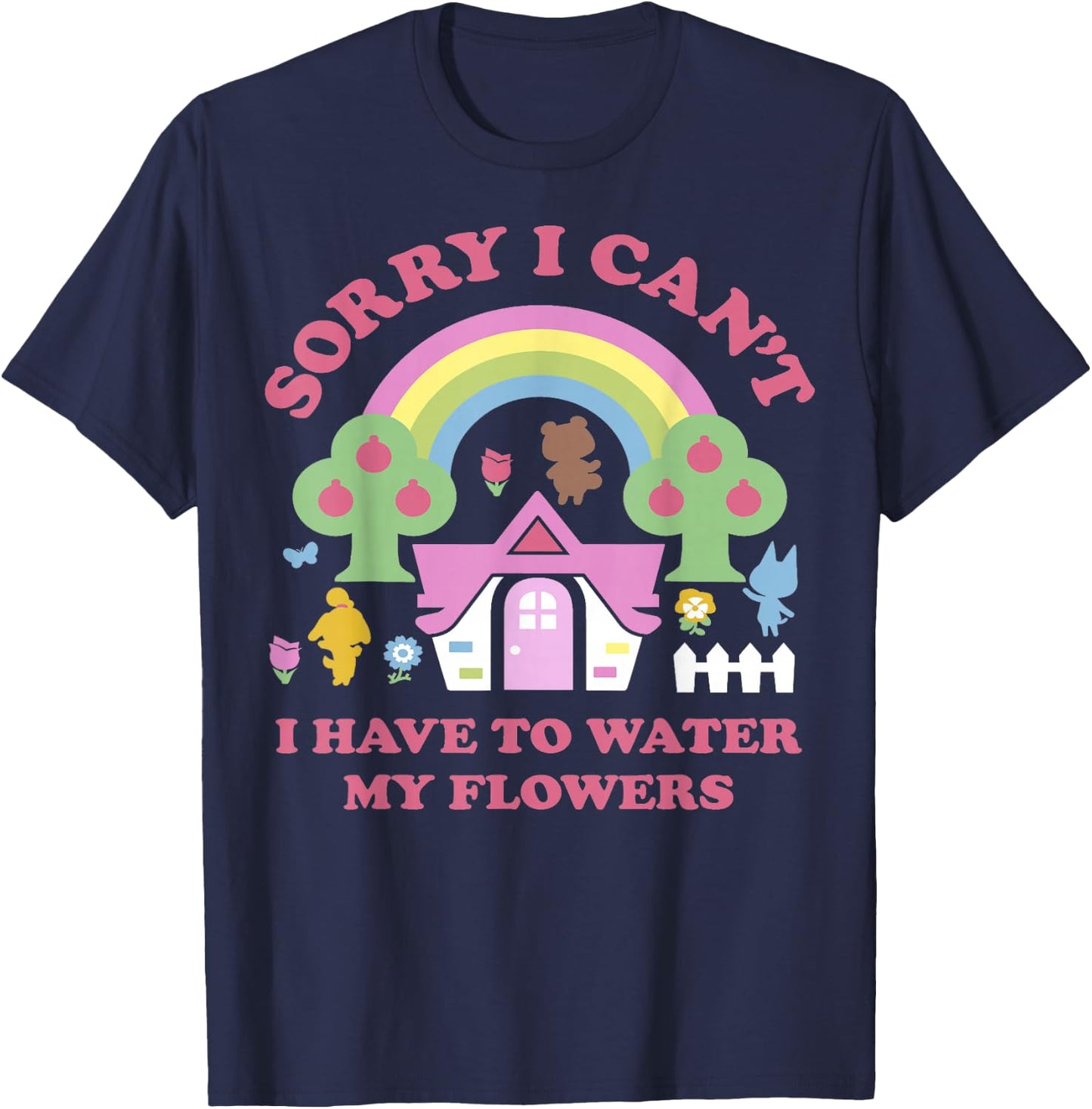 Animal Crossing Sorry I Can't I Have To Water My Flowers T-Shirt - T-Shirt | Navy