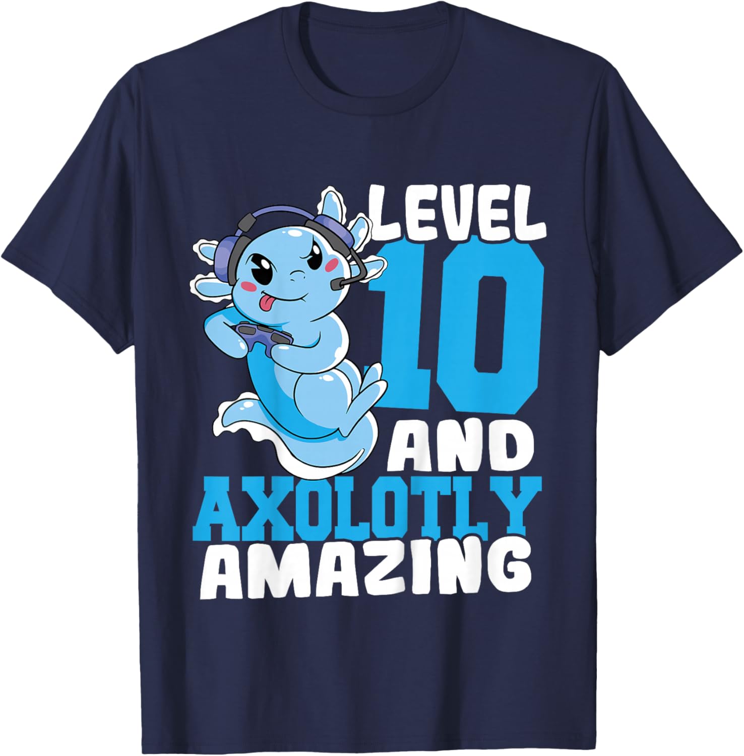 Kids Axolotl Birthday Gaming 10 Year Old Axolotl 10th Birthday T-Shirt - T-Shirt | Navy