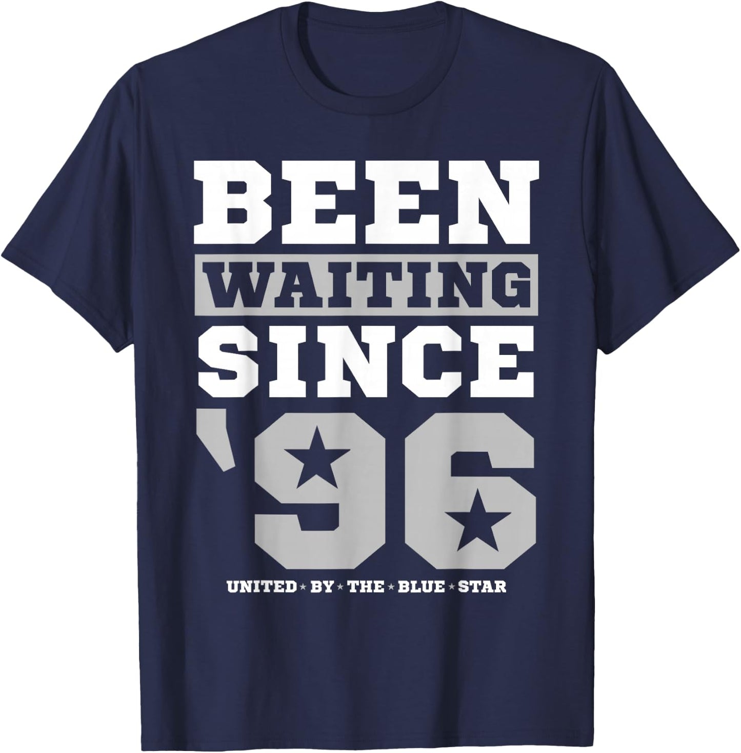 Been Waiting Since '96 Cowboys T-Shirt - T-Shirt | Navy