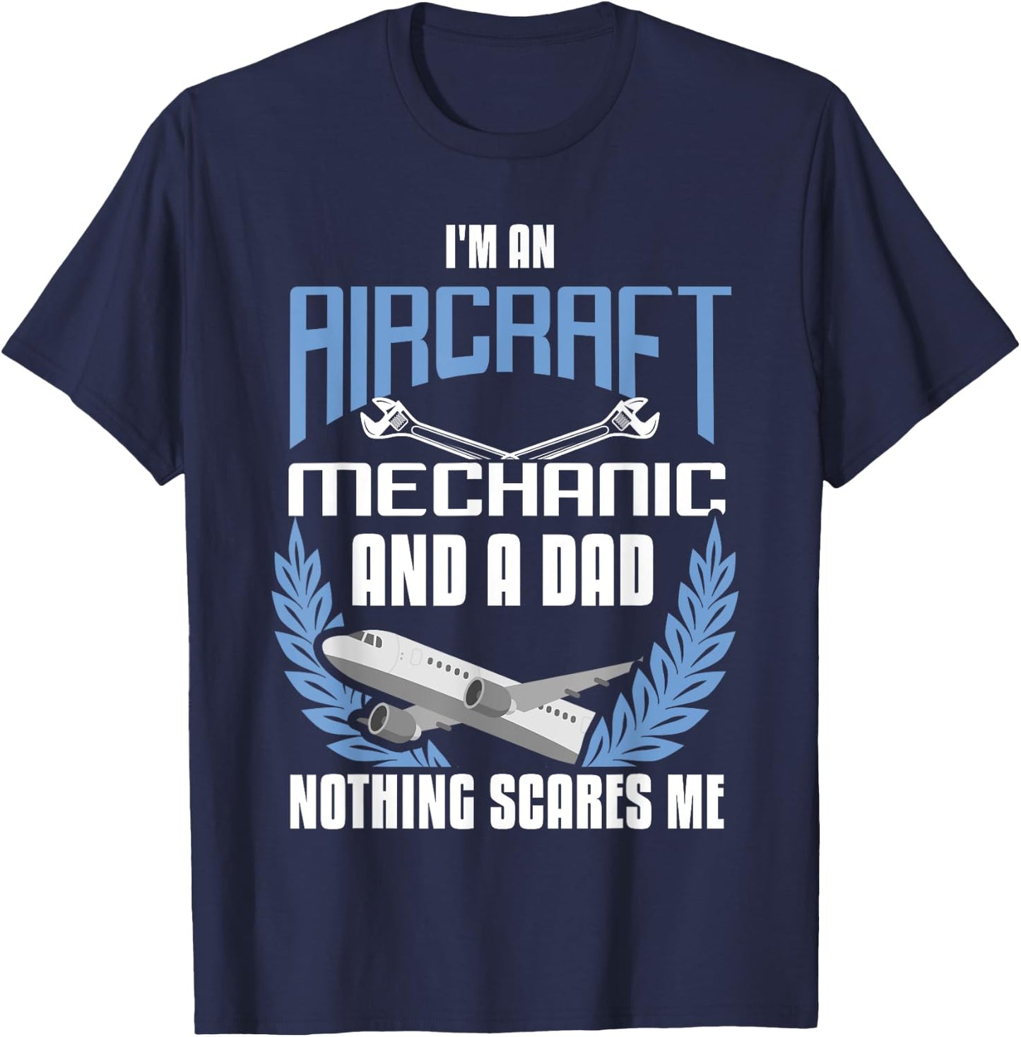 Aircraft Mechanic Dad Shirt Airplane Mechanic Father Gift T-Shirt - T-Shirt | Navy