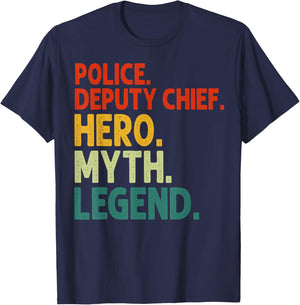 Police Deputy Chief Hero Myth Legend Vintage Deputy Chief T-Shirt - T-Shirt | Navy