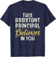 This Assistant Principal Believes In You T-Shirt - T-Shirt | Navy