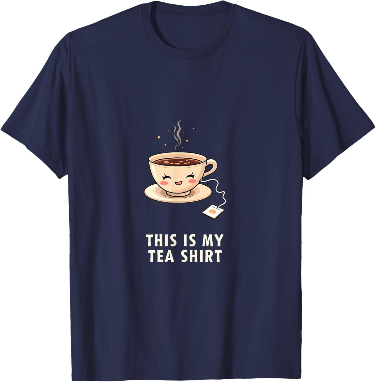 This Is My Tea Shirt Cute Quote T-Shirt - T-Shirt | Navy