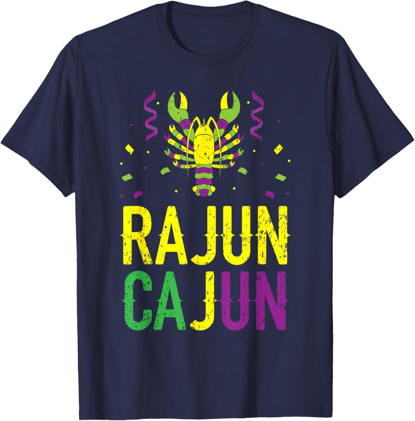 Rajun Cajun Crawfish Crayfish Lobster Mardi Gras T-Shirt - T-Shirt | Navy