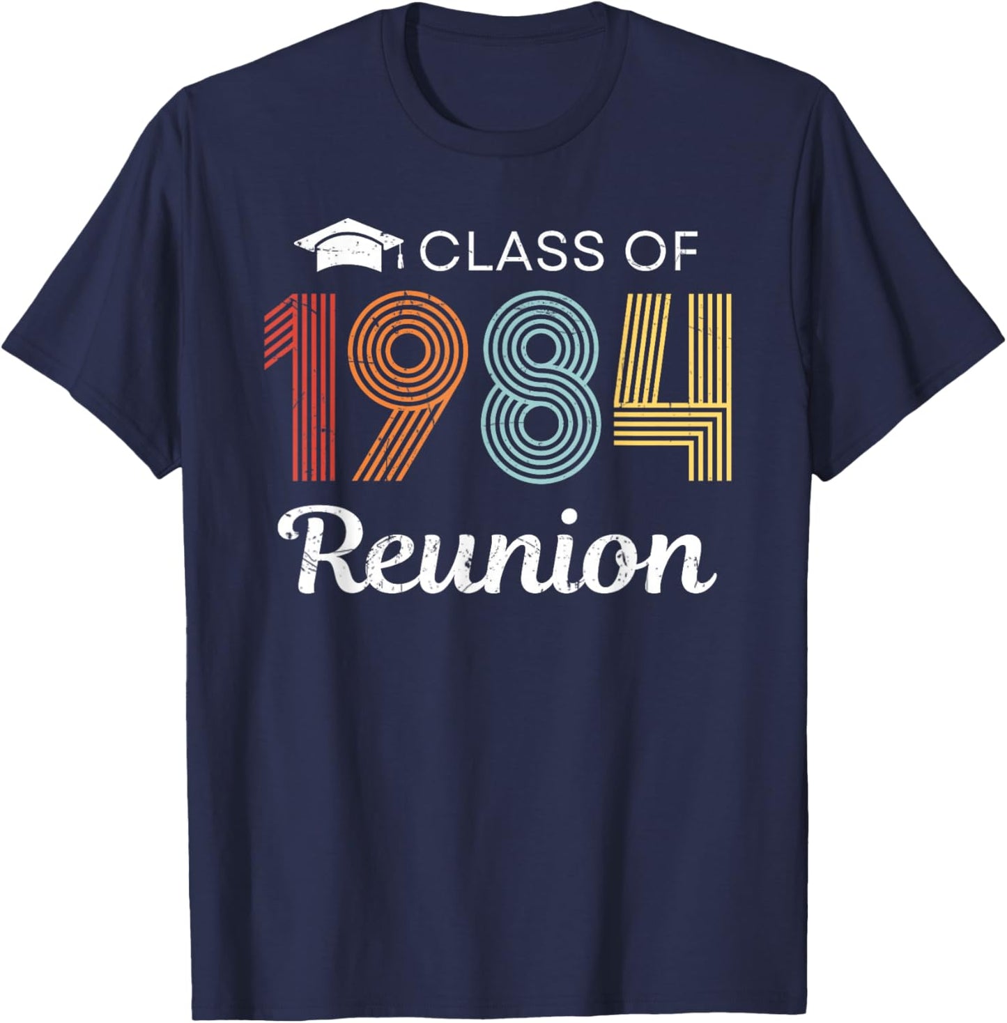 Class of 1984 40th Reunion High School Graduation 40 Years T-Shirt - T-Shirt | Navy