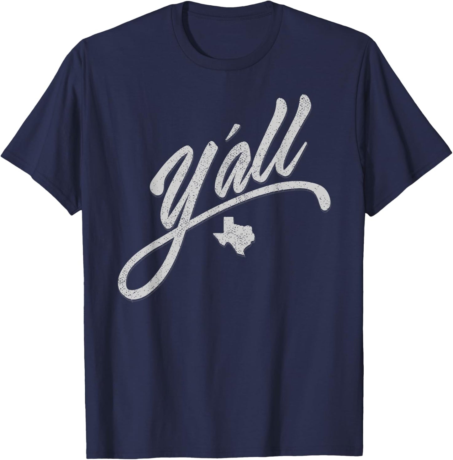 Y'all Texas State USA Slang Yall Austin T-Shirt - T-Shirt | Navy