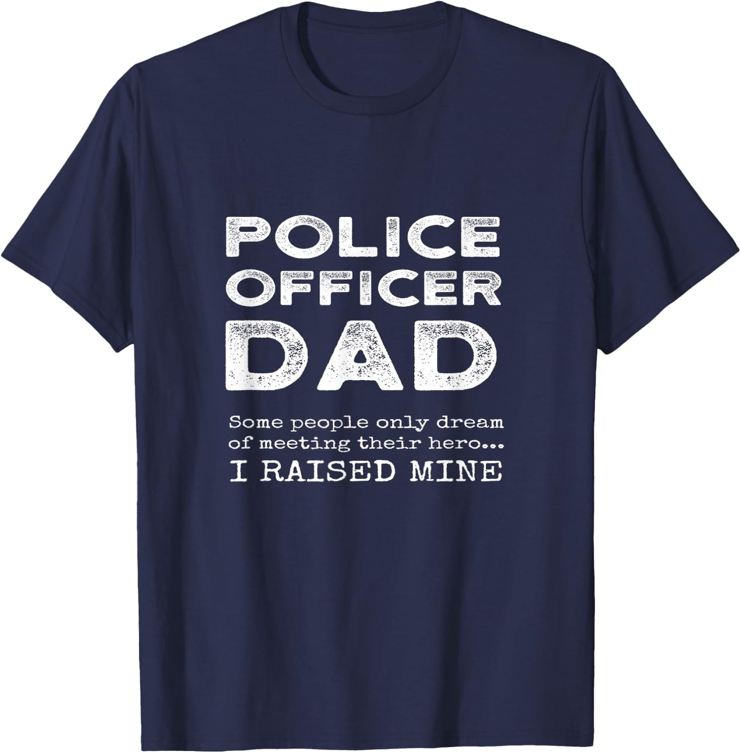 Proud Dad Of A Police Officer Father Son Daughter Matching T-Shirt - T-Shirt | Navy