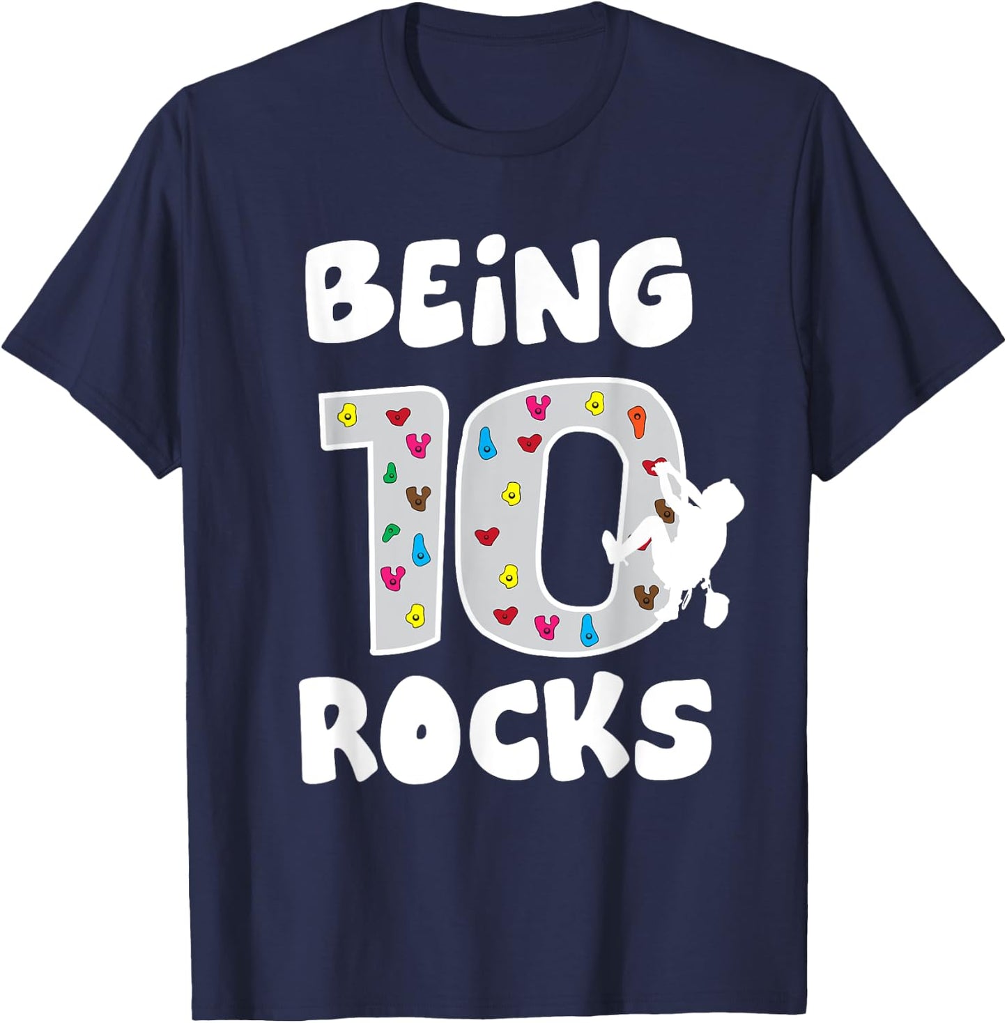 Rock Climbing Funny 10 Years Old 10th Birthday Gift Kids T-Shirt - T-Shirt | Navy