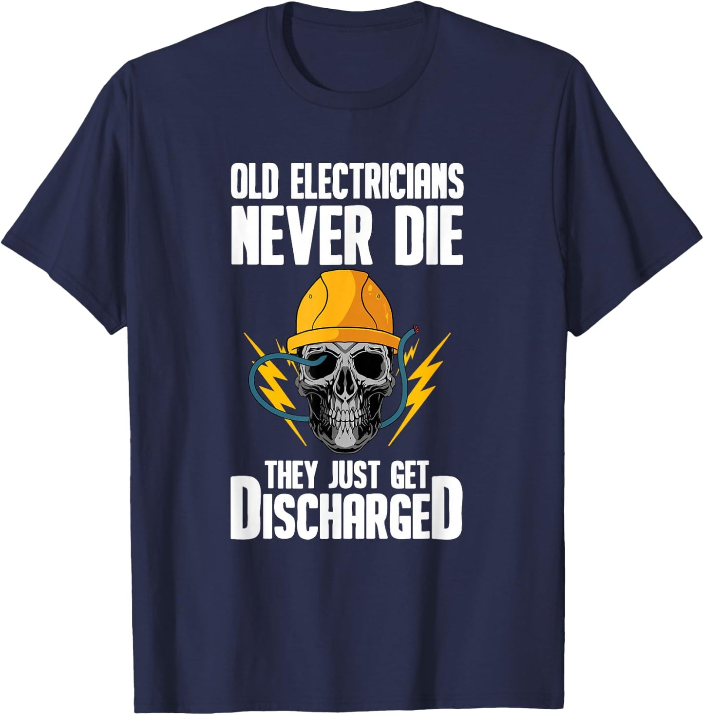 Funny Electrician Electrical Engineer - Electricity Lineman T-Shirt - T-Shirt | Navy