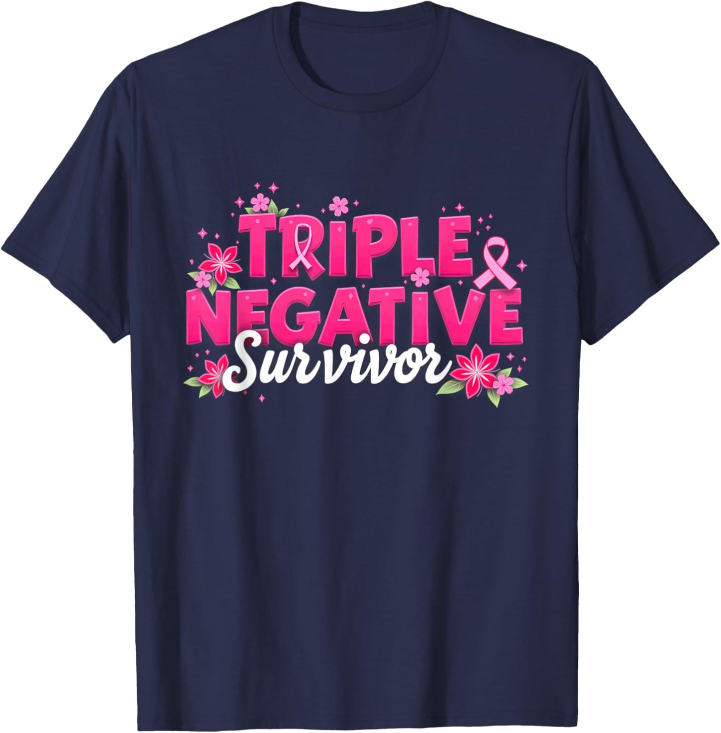 Pink Ribbon Triple Negative Warrior Breast Cancer Survivor T-Shirt - T-Shirt | Navy