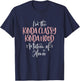 Kinda Classy Kinda Hood Matron of Honor Shirt Bachelorette T-Shirt - T-Shirt | Navy
