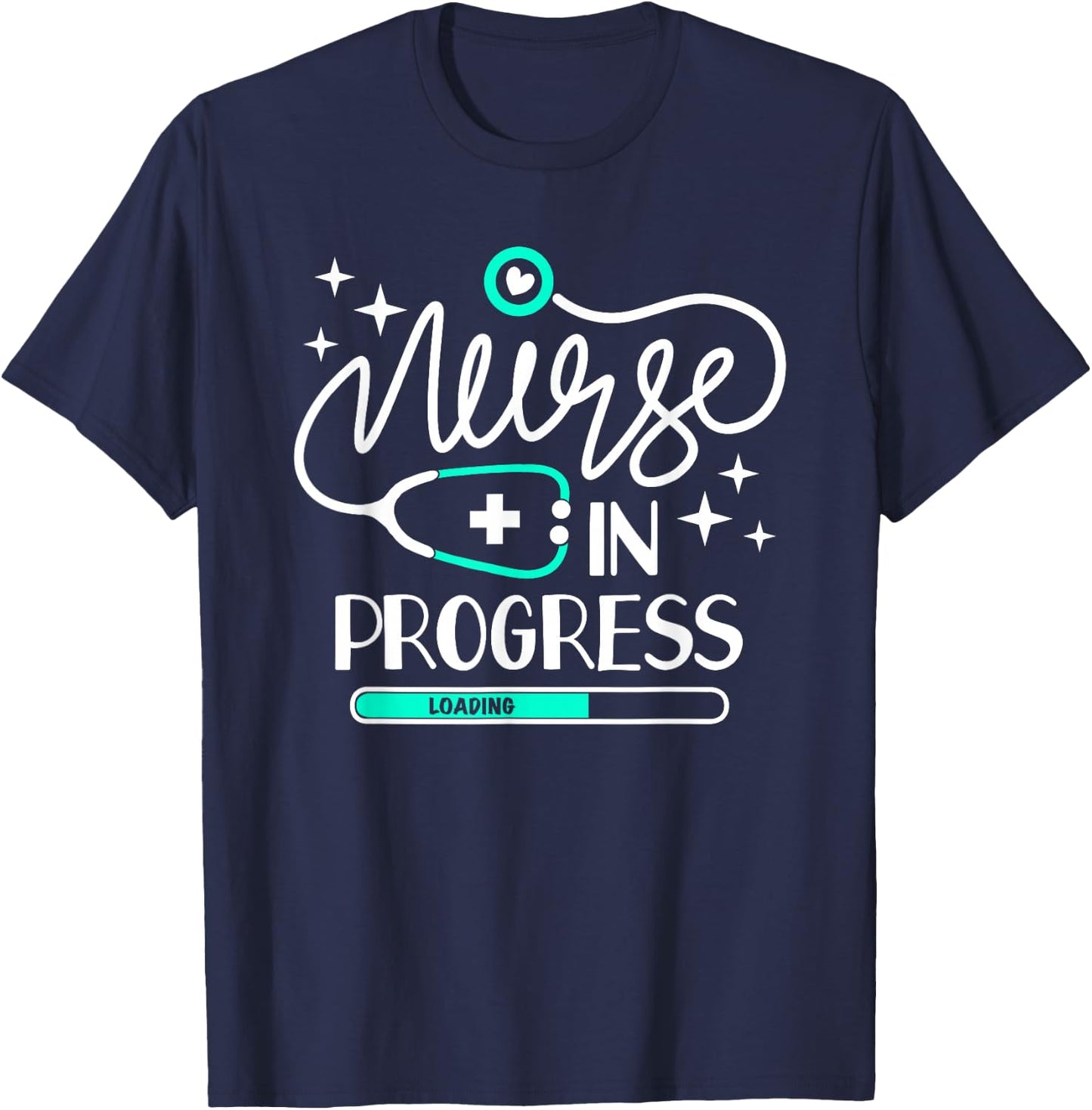 Nurse In Progress T Shirt Nursing Student Future Nurse Life T-Shirt - T-Shirt | Navy
