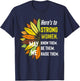 Here's to Strong Women May We Know Them Be Them Raise The T-Shirt - T-Shirt | Navy