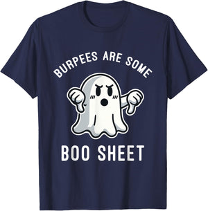 Burpees Are Boo Sheet, Ghost, Funny Halloween Gym Workout T-Shirt - T-Shirt | Navy