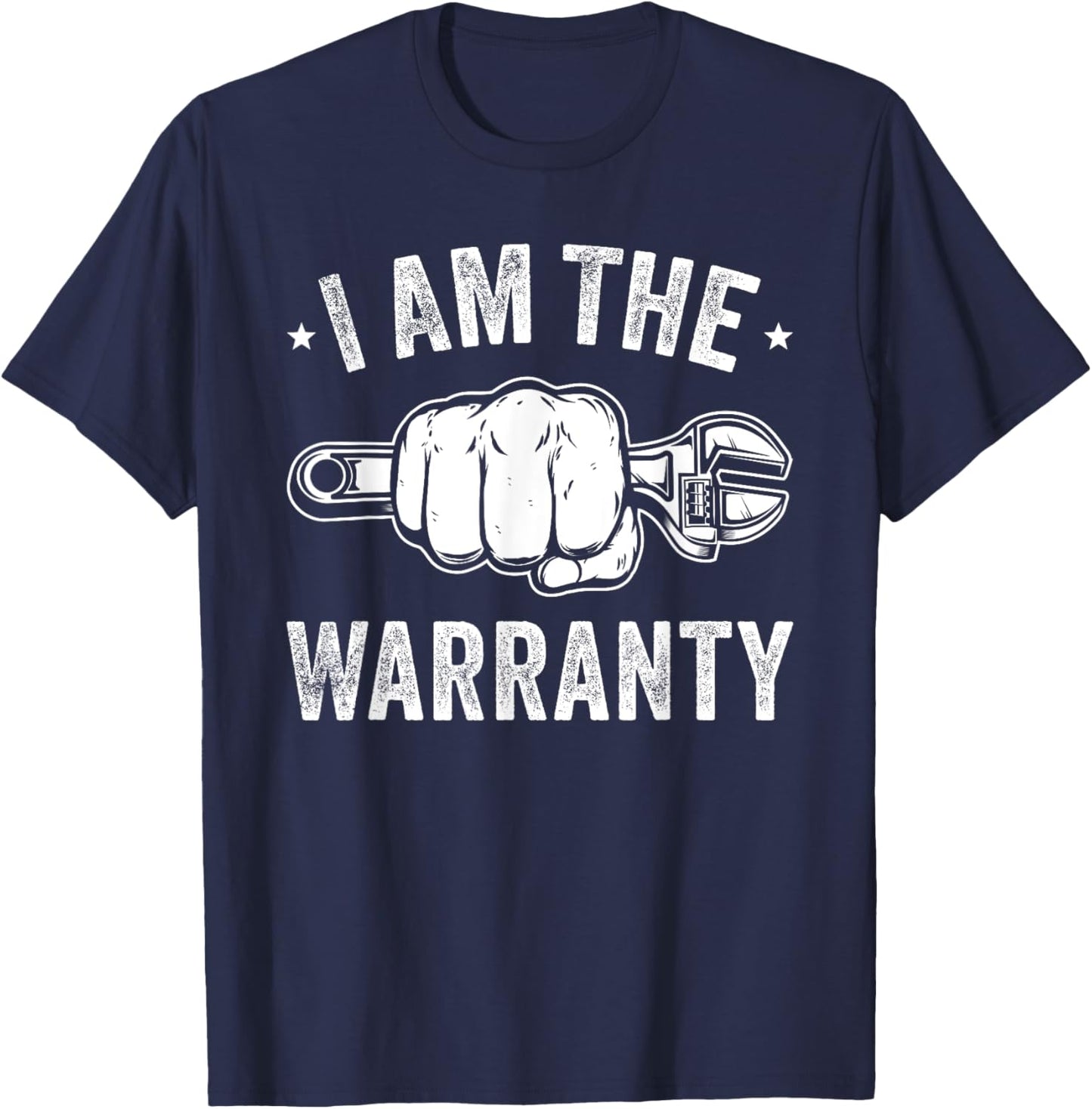 Car Lover I Am The Warranty Car Mechanic T-Shirt - T-Shirt | Navy