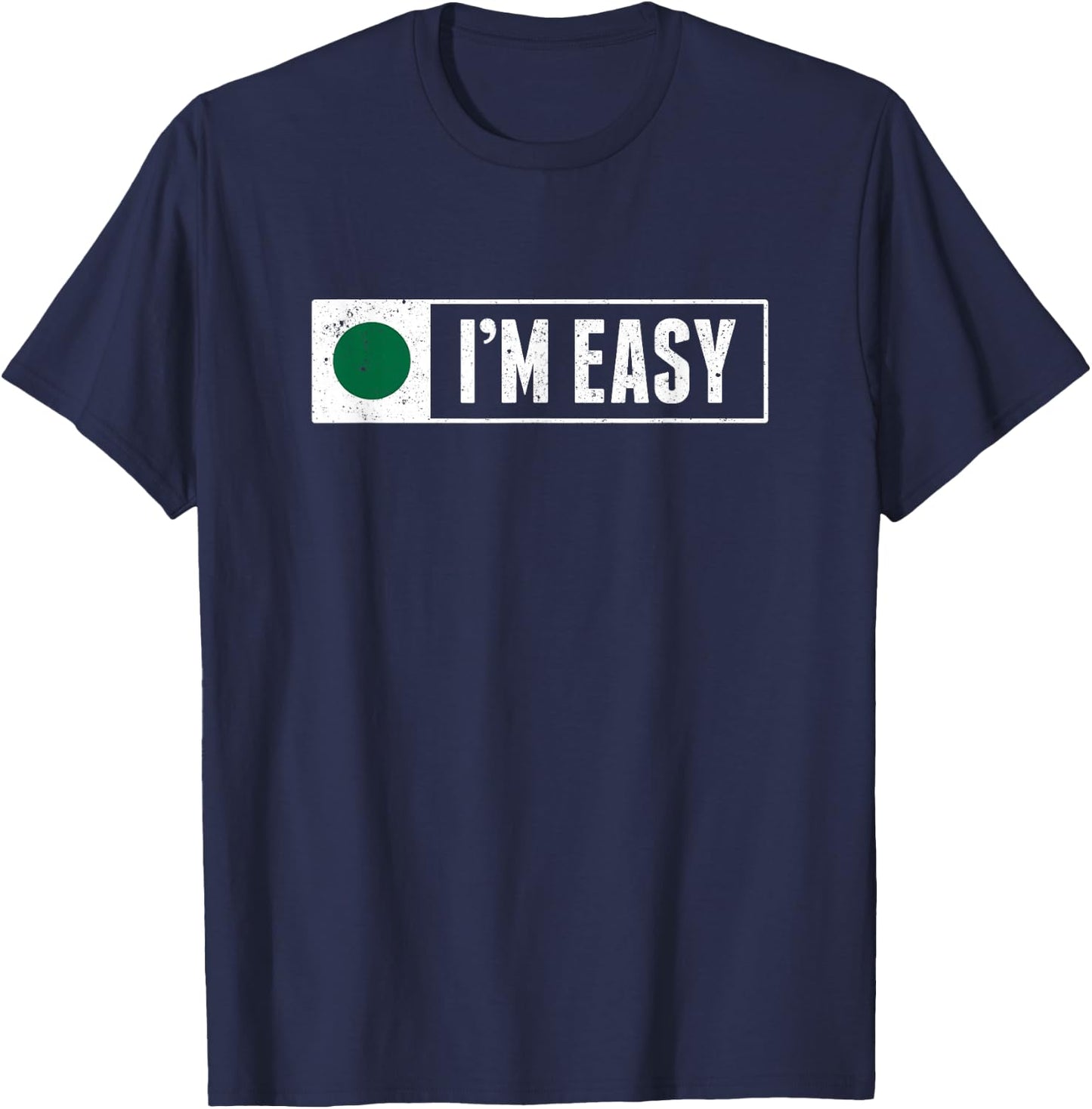 Funny I'm Easy Snowboard Ski Mountain Sign Retro Vintage T-Shirt - T-Shirt | Navy