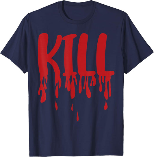 Kiss Marry Kill Girls Group Trio Dripping Blood Kill Costume T-Shirt - T-Shirt | Navy