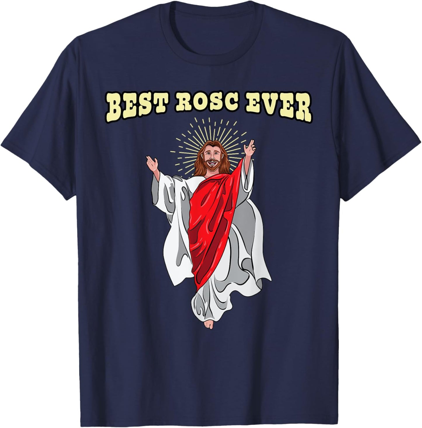 Best ROSC Ever Funny Easter Jesus Nurse Doctor Surgeon T-Shirt - T-Shirt | Navy