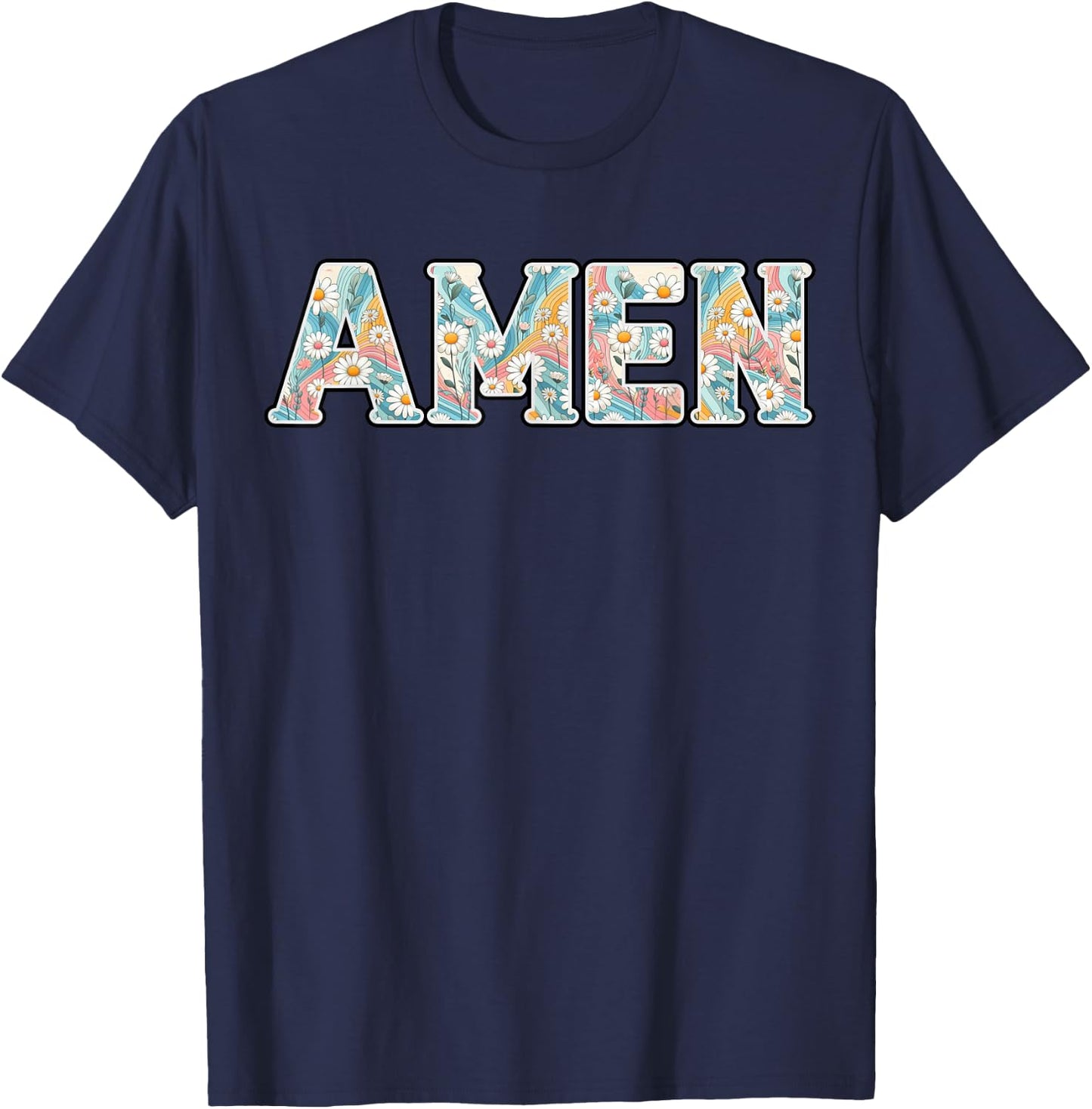 Amen Retro Daisy Flower Jesus Religious Faith Christian T-Shirt - T-Shirt | Navy