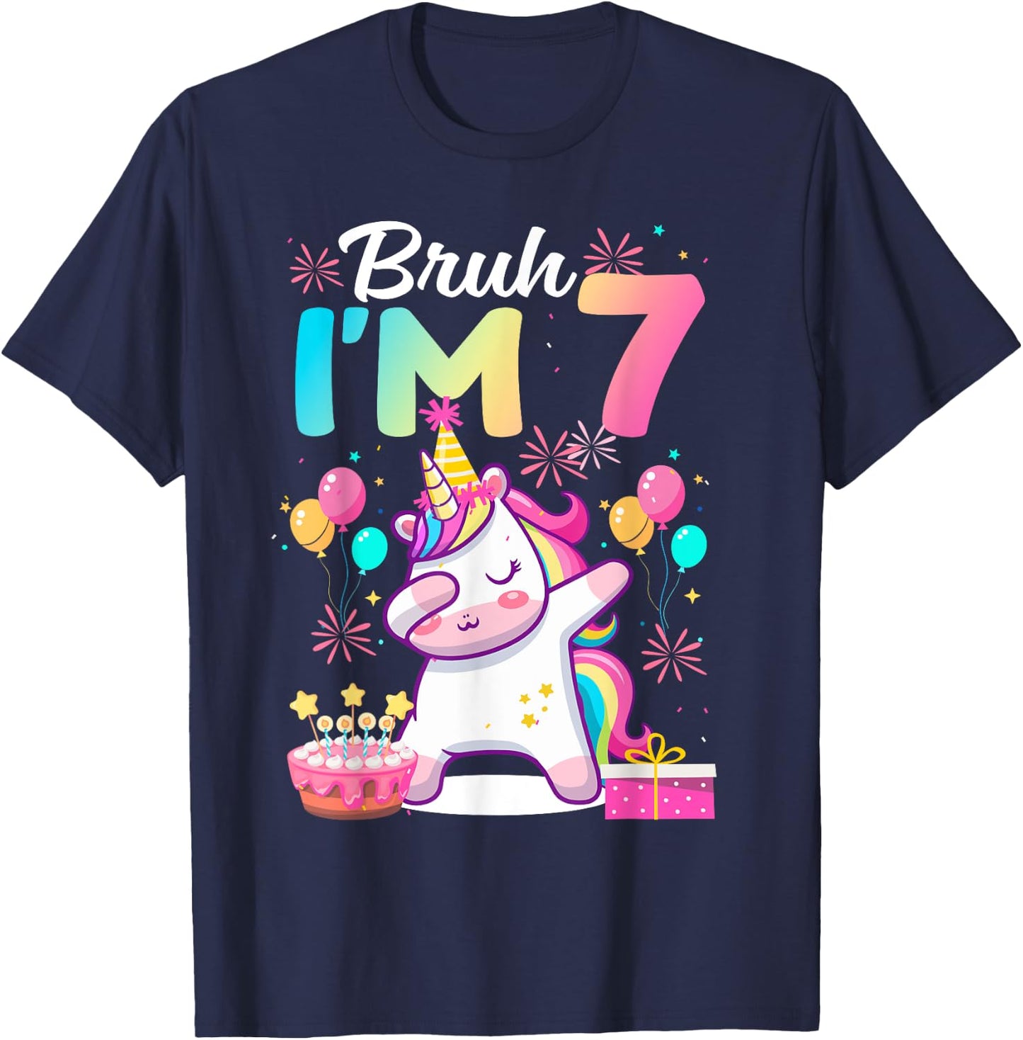 Bruh I'm 7 Years Old Girl 7th Birthday Dabbing Unicorn T-Shirt - T-Shirt | Navy