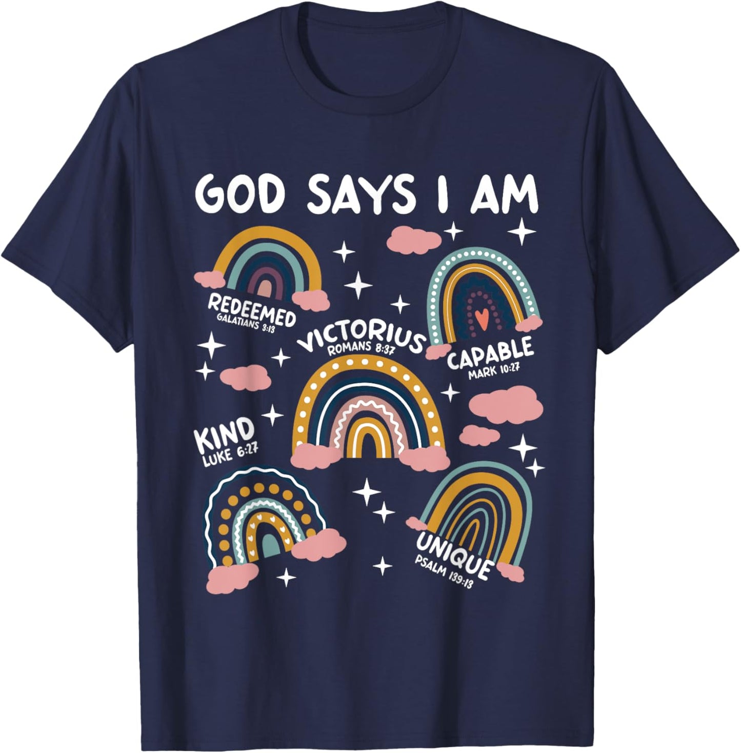 God Says I Am Rainbow Lover Kids Girl Christian T-Shirt - T-Shirt | Navy