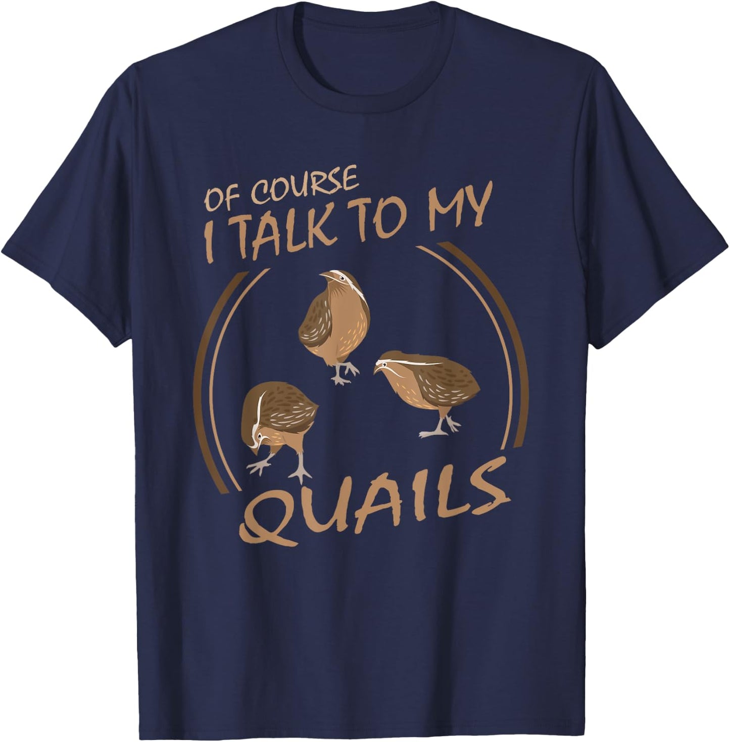 Quail funny Gift Quails Famer T-Shirt - T-Shirt | Navy