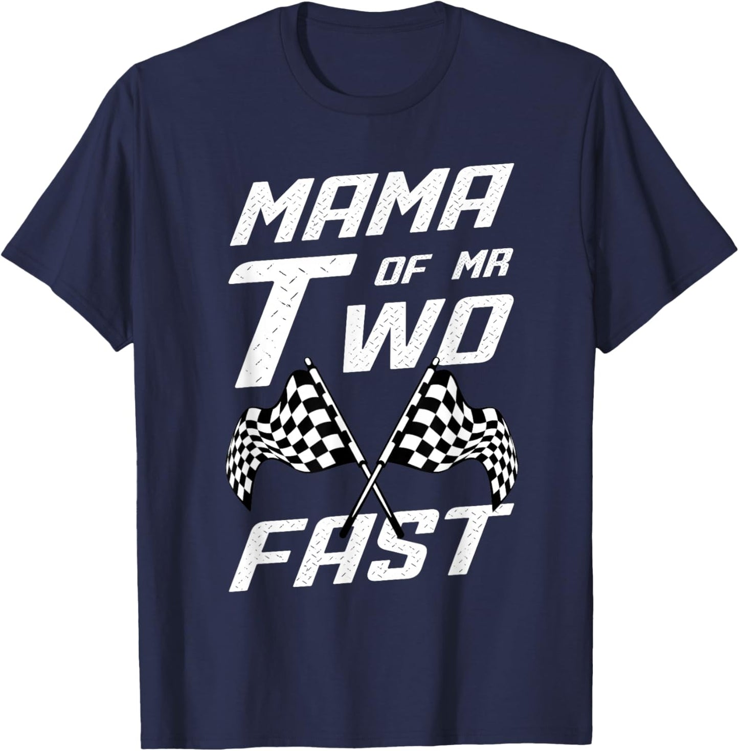 Boy 2nd Birthday Pit Crew Racing Car Mama Mr. Two Fast T-Shirt - T-Shirt | Navy