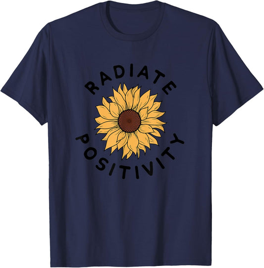Radiate Positivity Sunflower Positive Message Human Kindness T-Shirt - T-Shirt | Navy