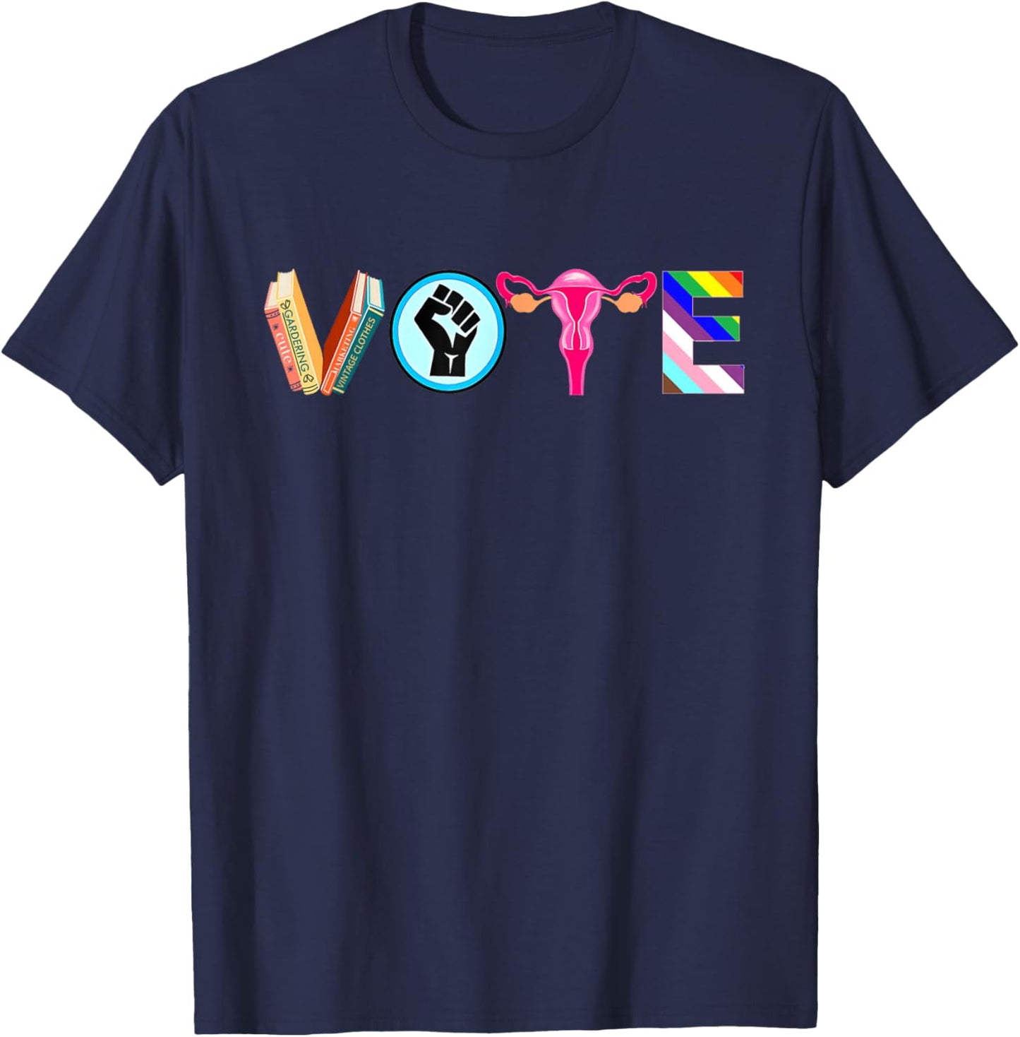 Vote Banned Books Reproductive Rights BLM Political Activism T-Shirt - T-Shirt | Navy