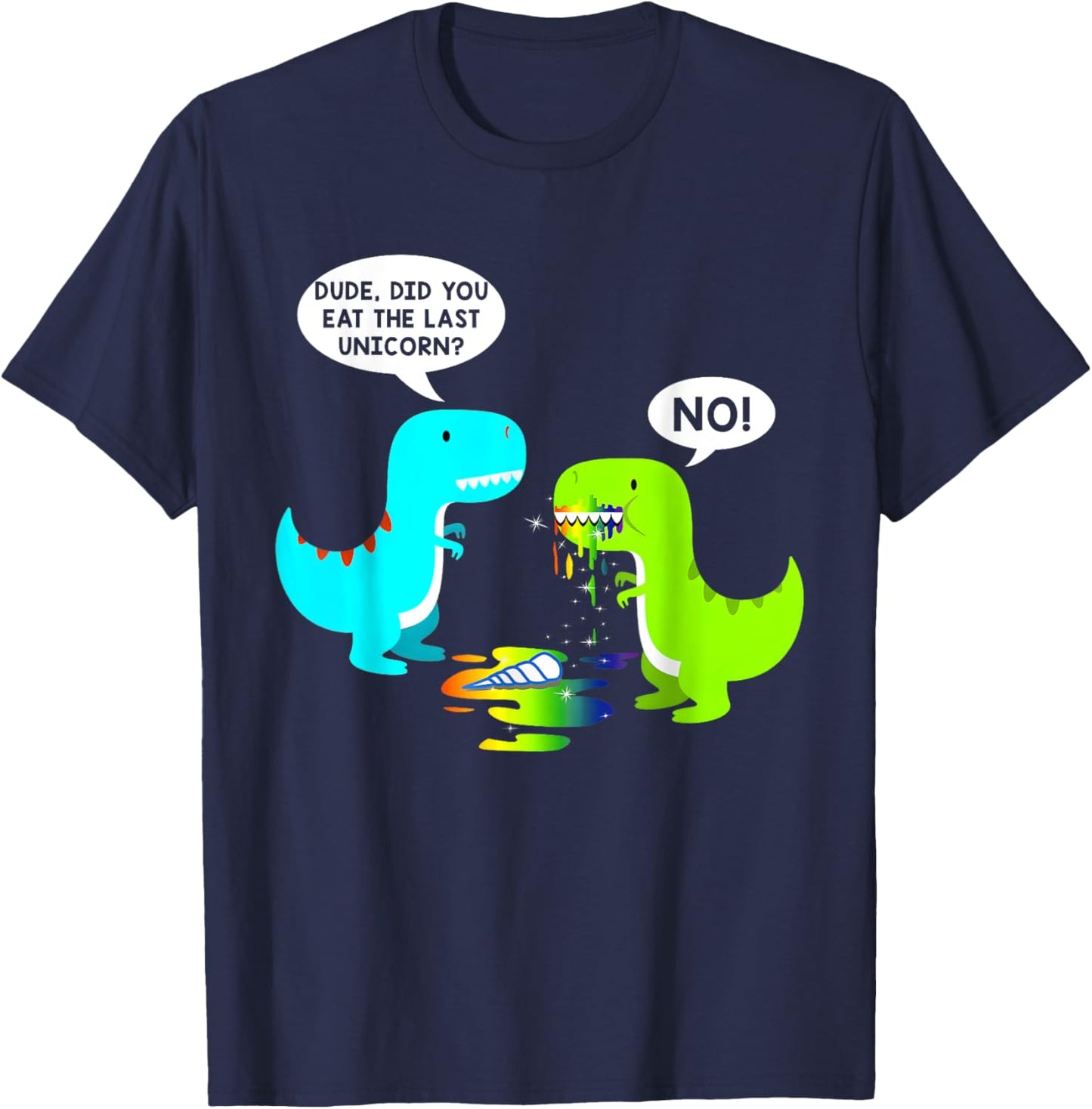 Funny Did You Eat The Last Unicorn Dinosaur Funny Halloween T-Shirt - T-Shirt | Navy