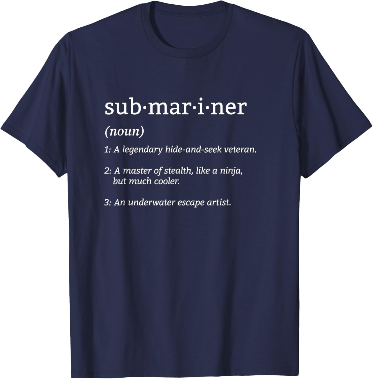 Pigboat Combat Open Sea Veteran Ocean Deep Sub Submariner Definition Submersible Nuclear-powered Submarine , Small, Black T-Shirt - T-Shirt | Navy