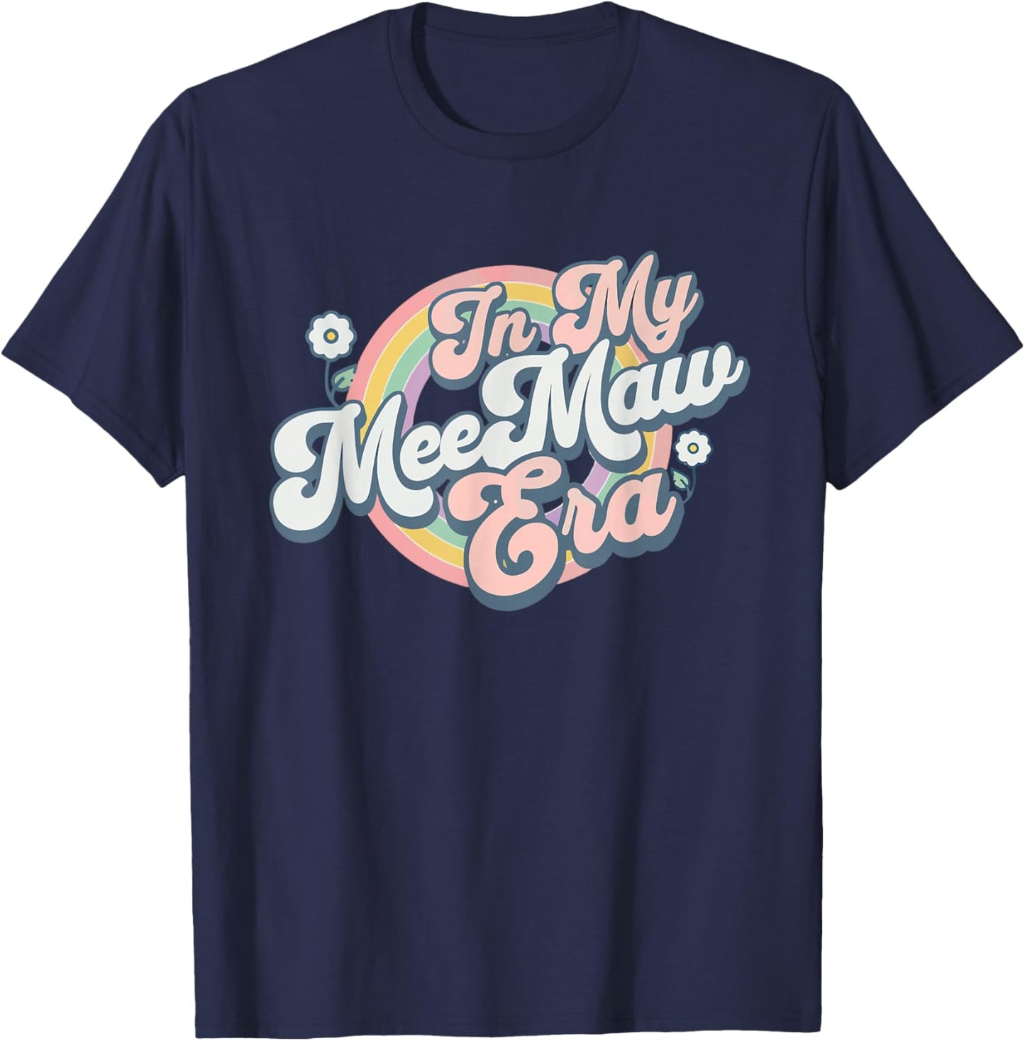 in My Meemaw Era Groovy Retro T-Shirt - T-Shirt | Navy