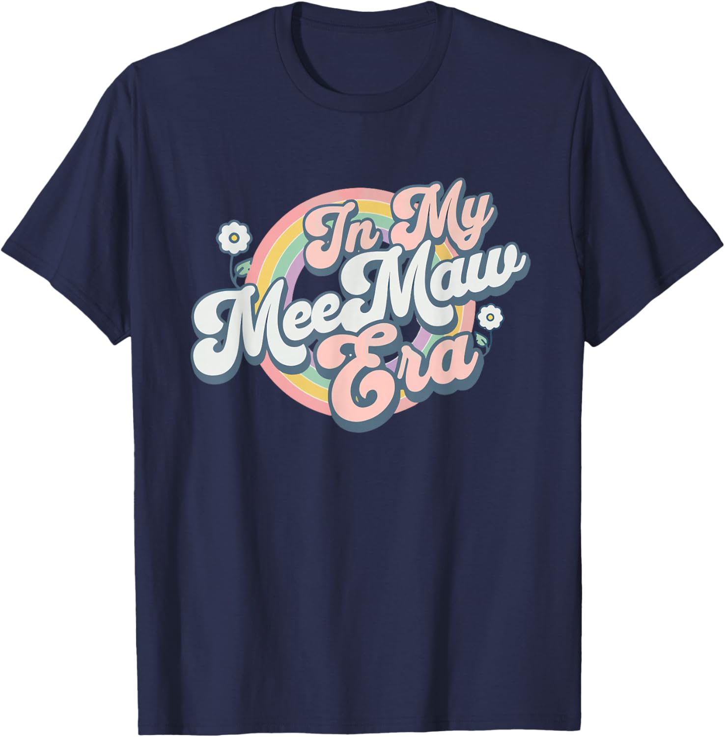 in My Meemaw Era Groovy Retro T-Shirt - T-Shirt | Navy