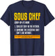 Sous Chef Noun Definition Cooking Chef Black , -Adults, Short Sleeve, Small T-Shirt - T-Shirt | Navy