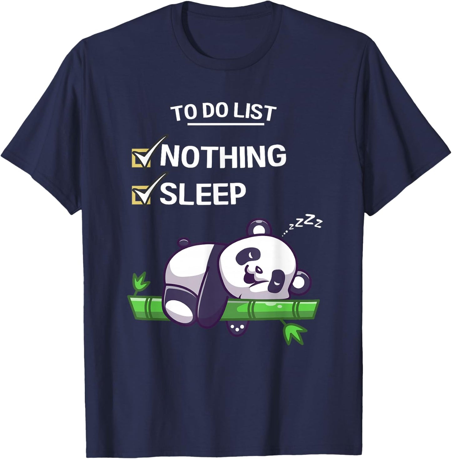 Cute Kawaii Panda To Do List Nothing Sleeping Tired Panda T-Shirt - T-Shirt | Navy