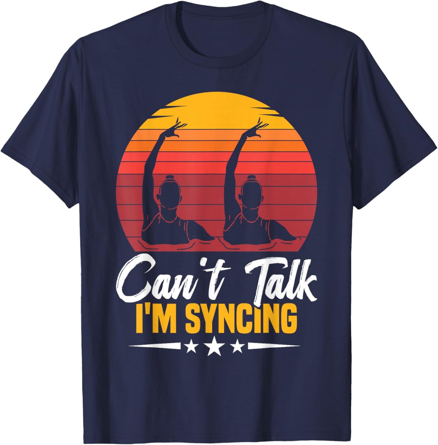 Synchronized Swimming For Synchro Swimmer Artistic T-Shirt - T-Shirt | Navy