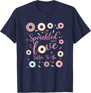 Sister Sprinkled With Love Baby Shower Donut Family T-Shirt - T-Shirt | Navy