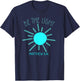 Be The Light Faith Religious Jesus Christian Men Women T-Shirt - T-Shirt | Navy