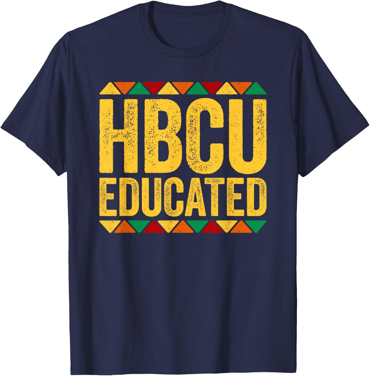 HBCU Educated Shirt Historical Black History College Alumni T-Shirt - T-Shirt | Navy