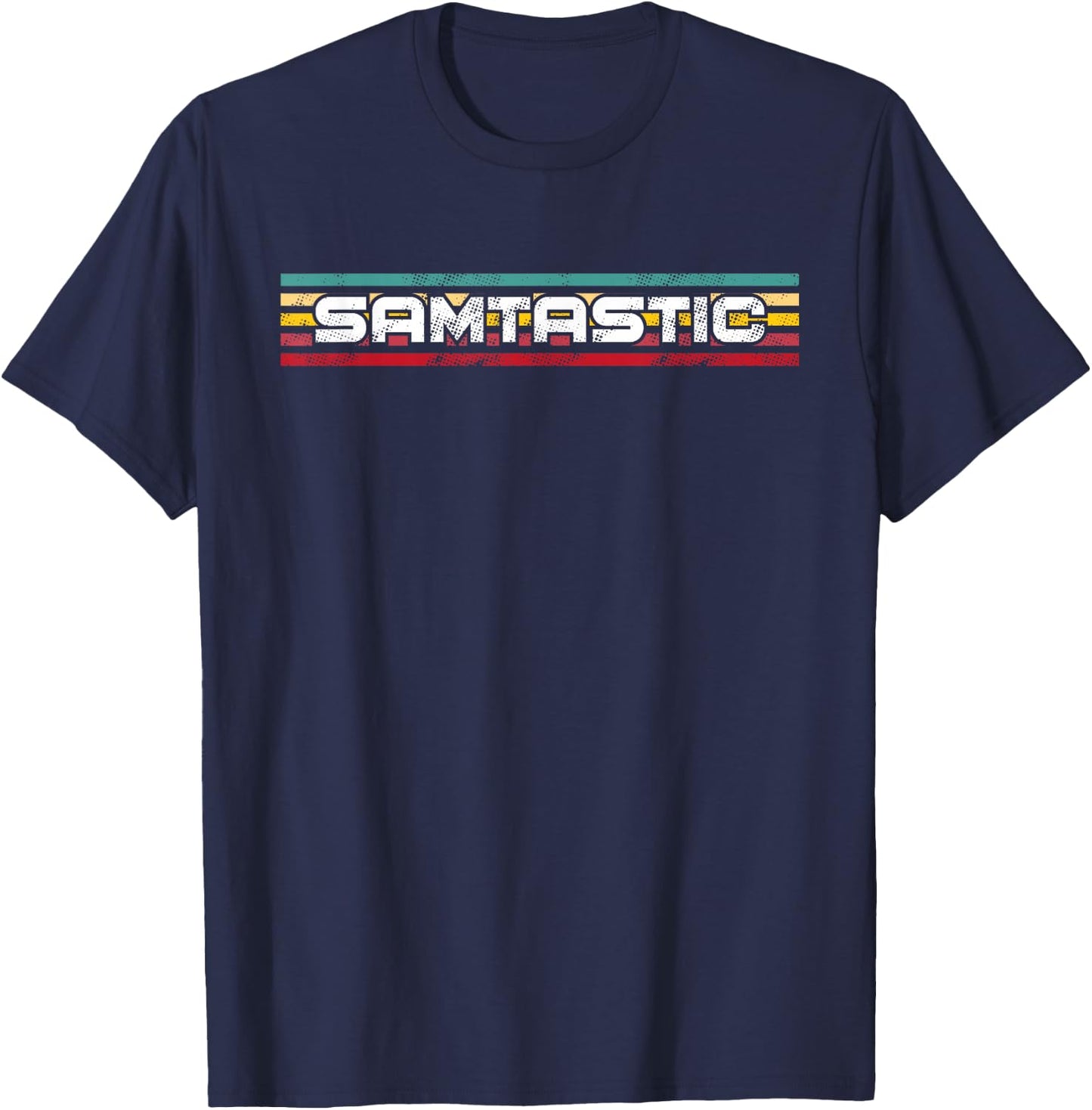 Retro Samtastic Gift any name like Sam or Samantha T-Shirt - T-Shirt | Navy