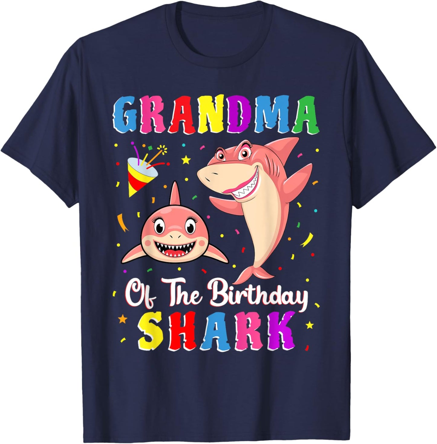 Grandma Of The Shark Birthday Family Birthday Granddaughter T-Shirt - T-Shirt | Navy