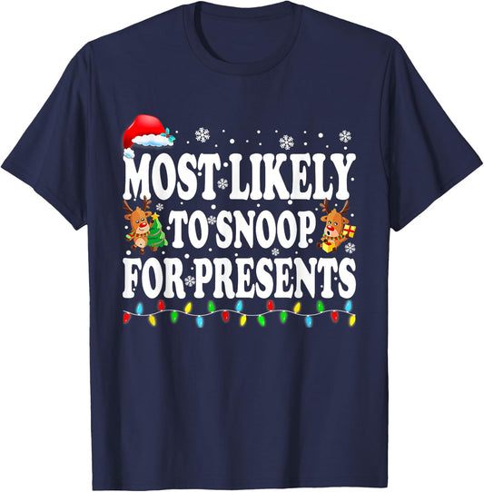 Most Likely To Snoop For Presents Family Christmas Pajamas T-Shirt - T-Shirt | Navy