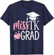 Miss TK Grad TK Graduate Transitional Kinder Graduation Girl T-Shirt - T-Shirt | Navy