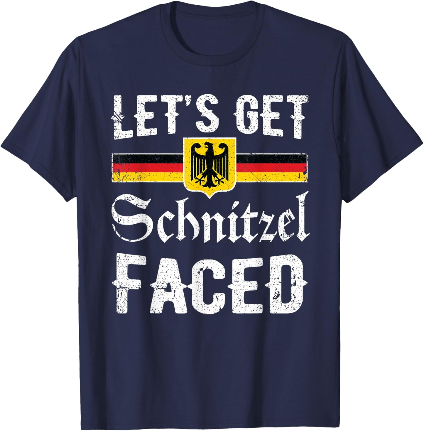 Lets Get Schnitzel Faced Funny Men Women Oktoberfest T-Shirt - T-Shirt | Navy