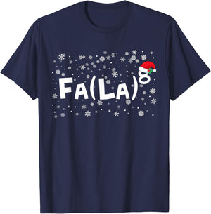 FA (LA)8 Funny Christmas Santa Fa La Math Teacher Mathematic T-Shirt - T-Shirt | Navy