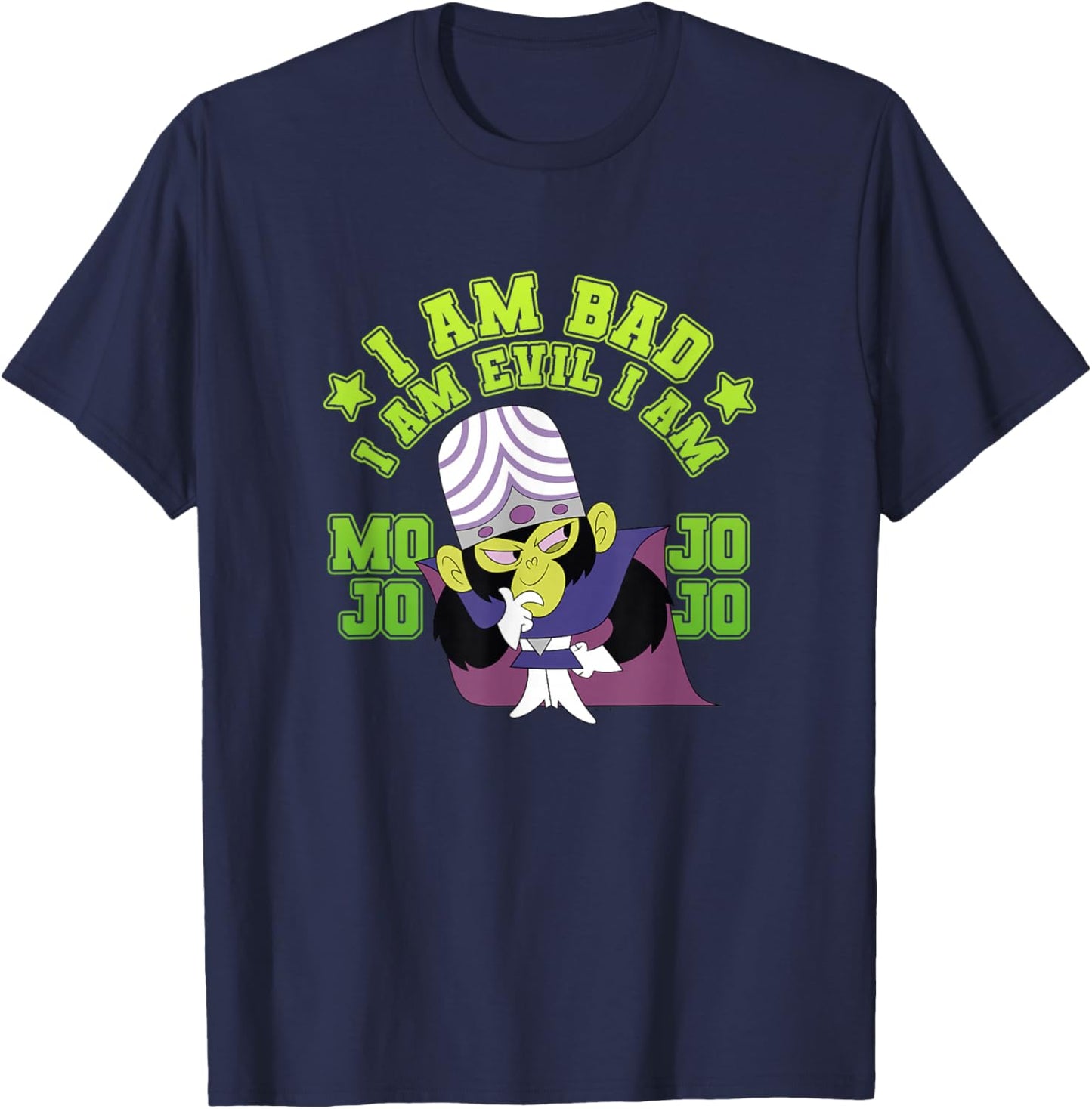 Power Puff Girls Mojo JoJo I'm Bad I'm Evil I'm Mojo JoJo T-Shirt - T-Shirt | Navy