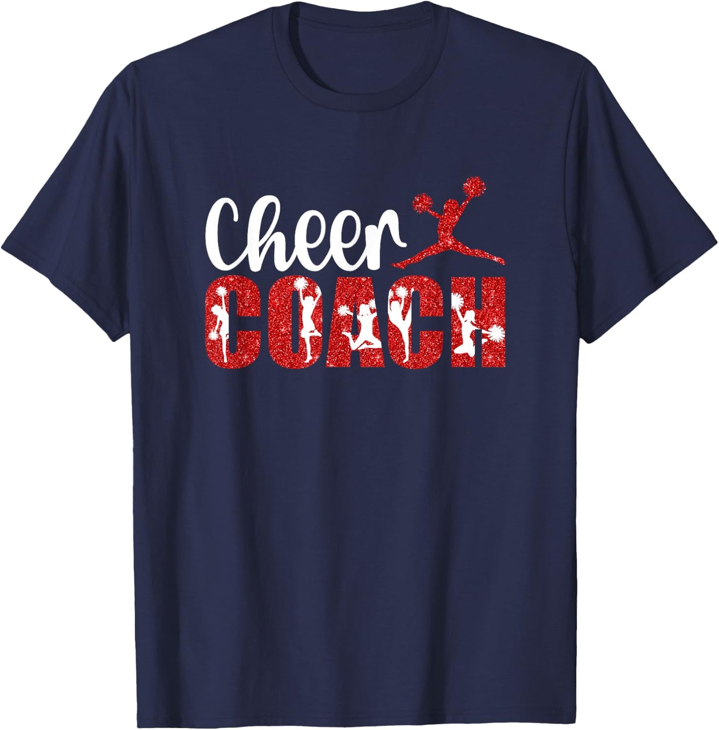 Cheer Coach Cheerleader Coach Cheerleading Coach T-Shirt - T-Shirt | Navy