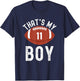 That's My Boy Football Number #11 T-Shirt - T-Shirt | Navy