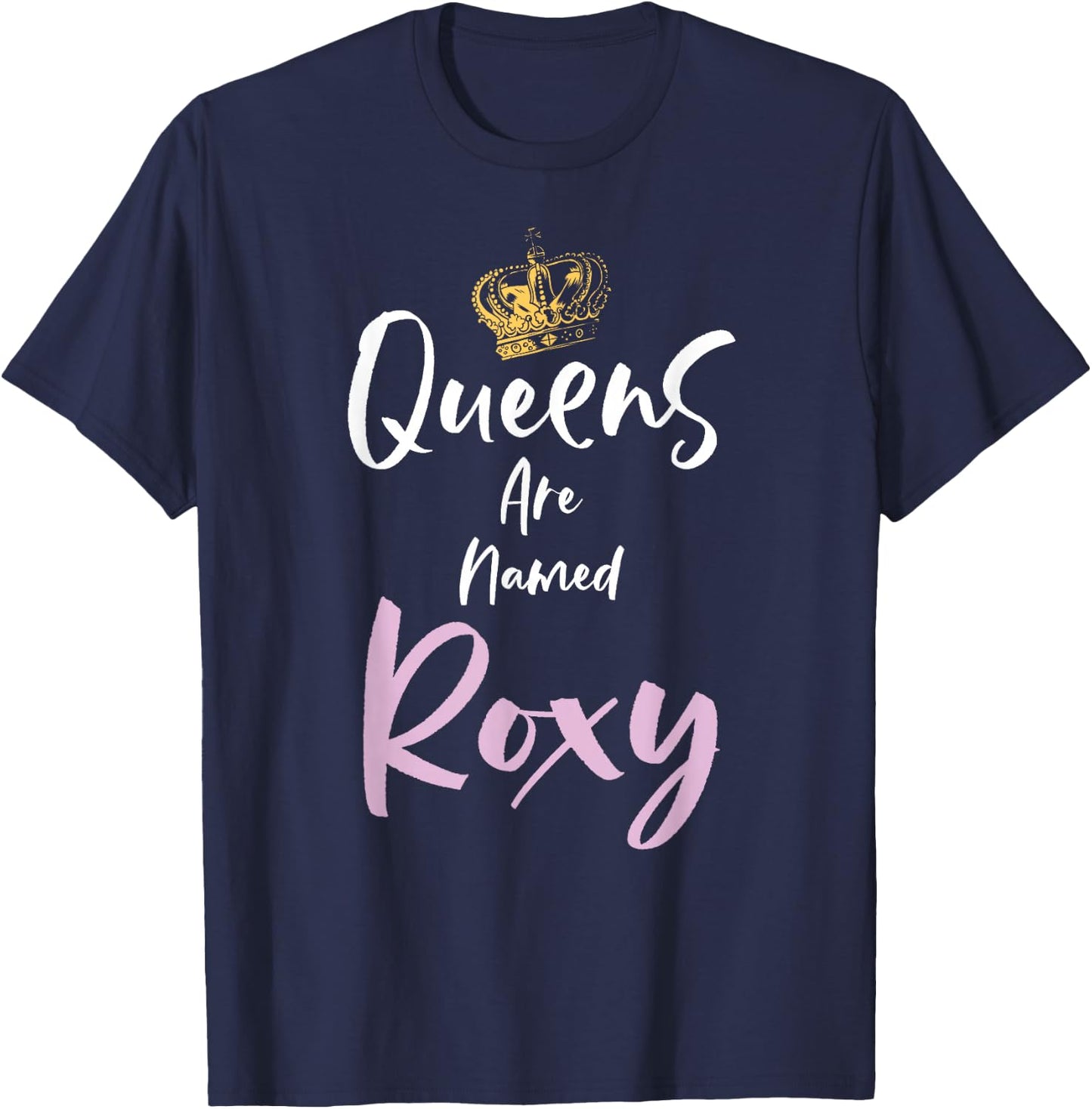 Roxy Name Queen Personalized Women Girl Cute Pink Black T-Shirt - T-Shirt | Navy